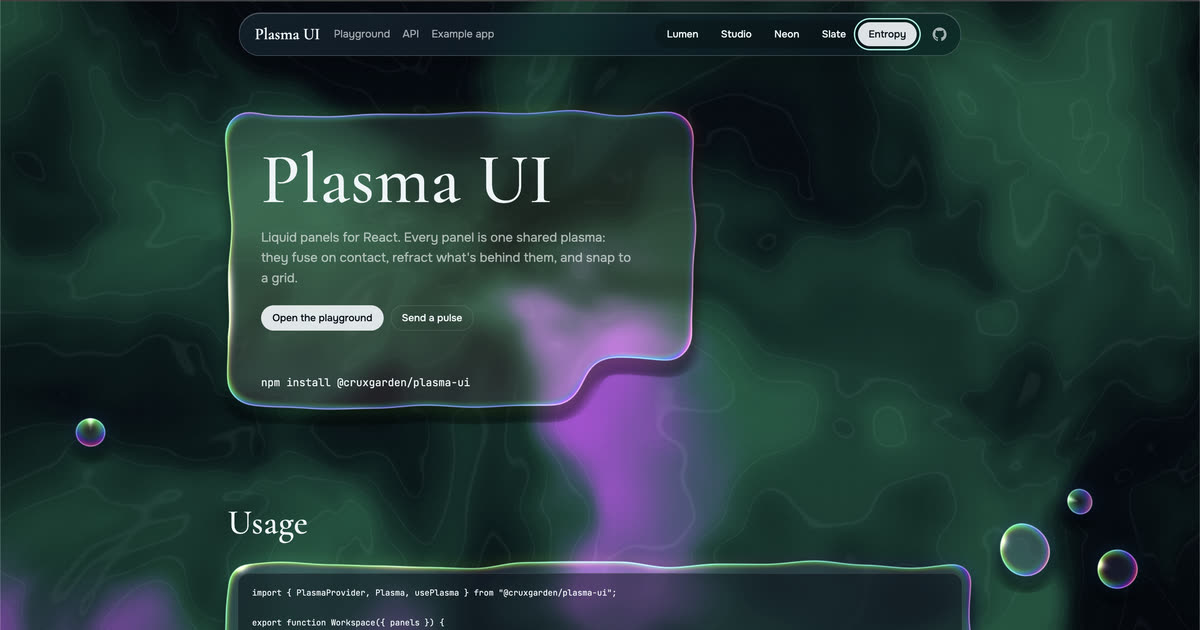 Plasma UI — Liquid panels for React, rendered in WebGL on canvas. Every panel is one shared plasma:…